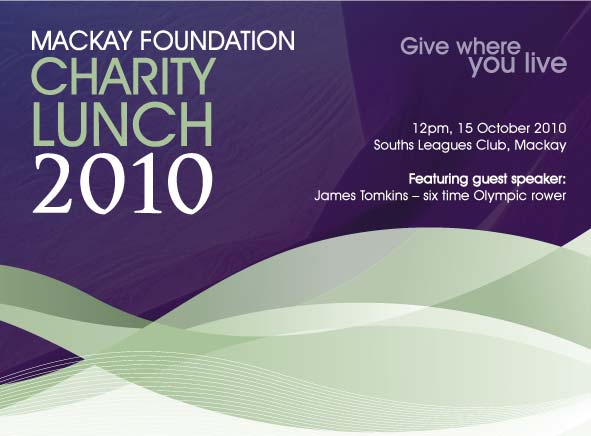 Mackay Foundation Charity Lunch | 12pm, 15 October 2010 | Souths Leagues Club, Mackay