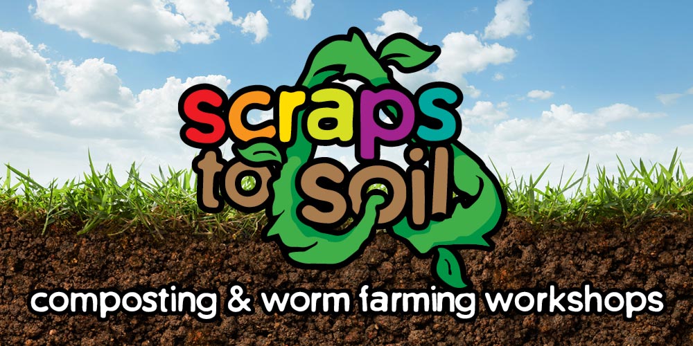 Scraps to Soil Banner