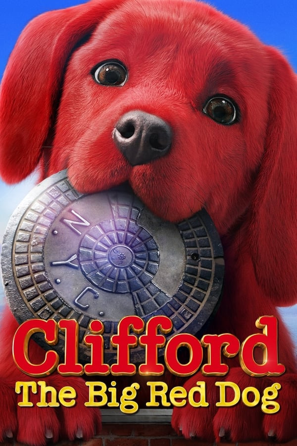 FREE School Holidays Family Movie - Clifford the Big Red Dog Tickets, Civic  Theatre, Hurstville | TryBooking Australia