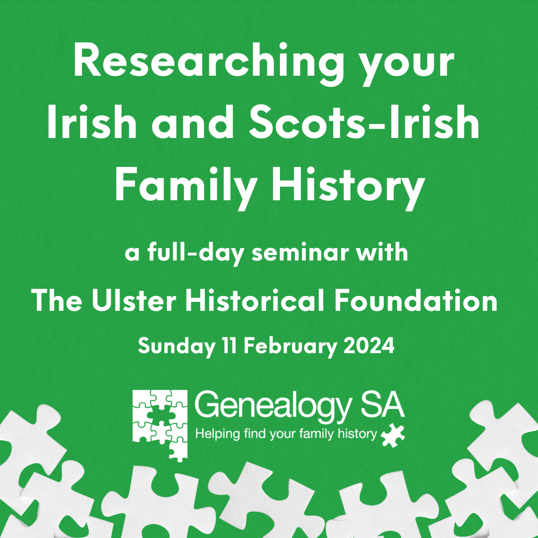 Green background with white puzzle pieces. Text: Researching your Irish and Scots-Irish Family History, a full-day seminar with The Ulster Historical Foundation, Sunday 11 February 2024