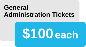 General Administration Tickets $100