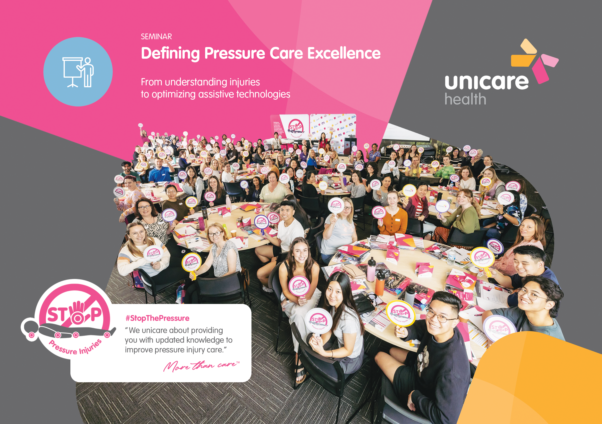 Unicare Health Seminar : Defining Pressure Care Excellence