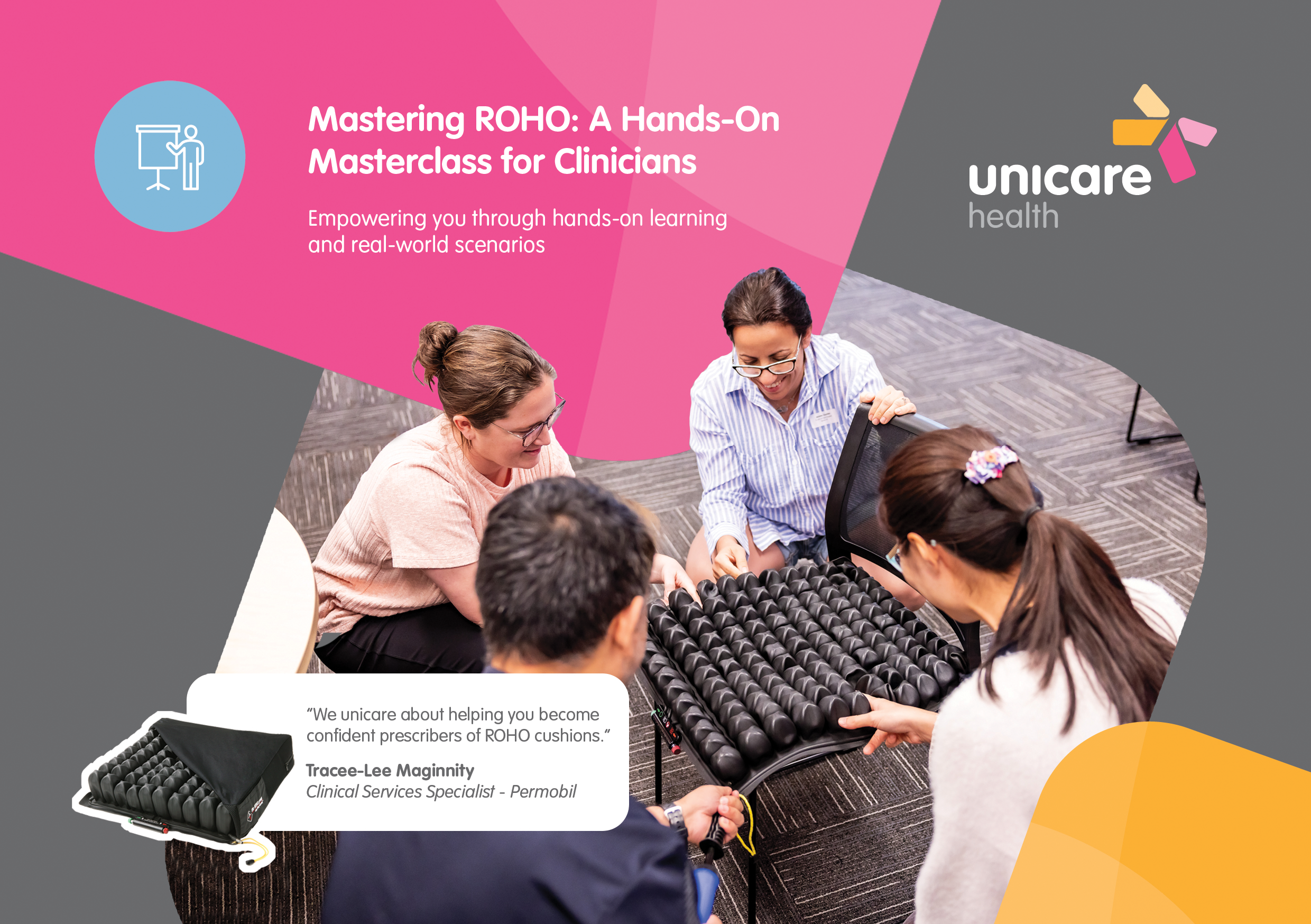 Unicare Health Workshop : Hands-On with ROHO