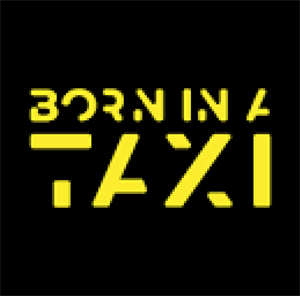 BORN IN A TAXI