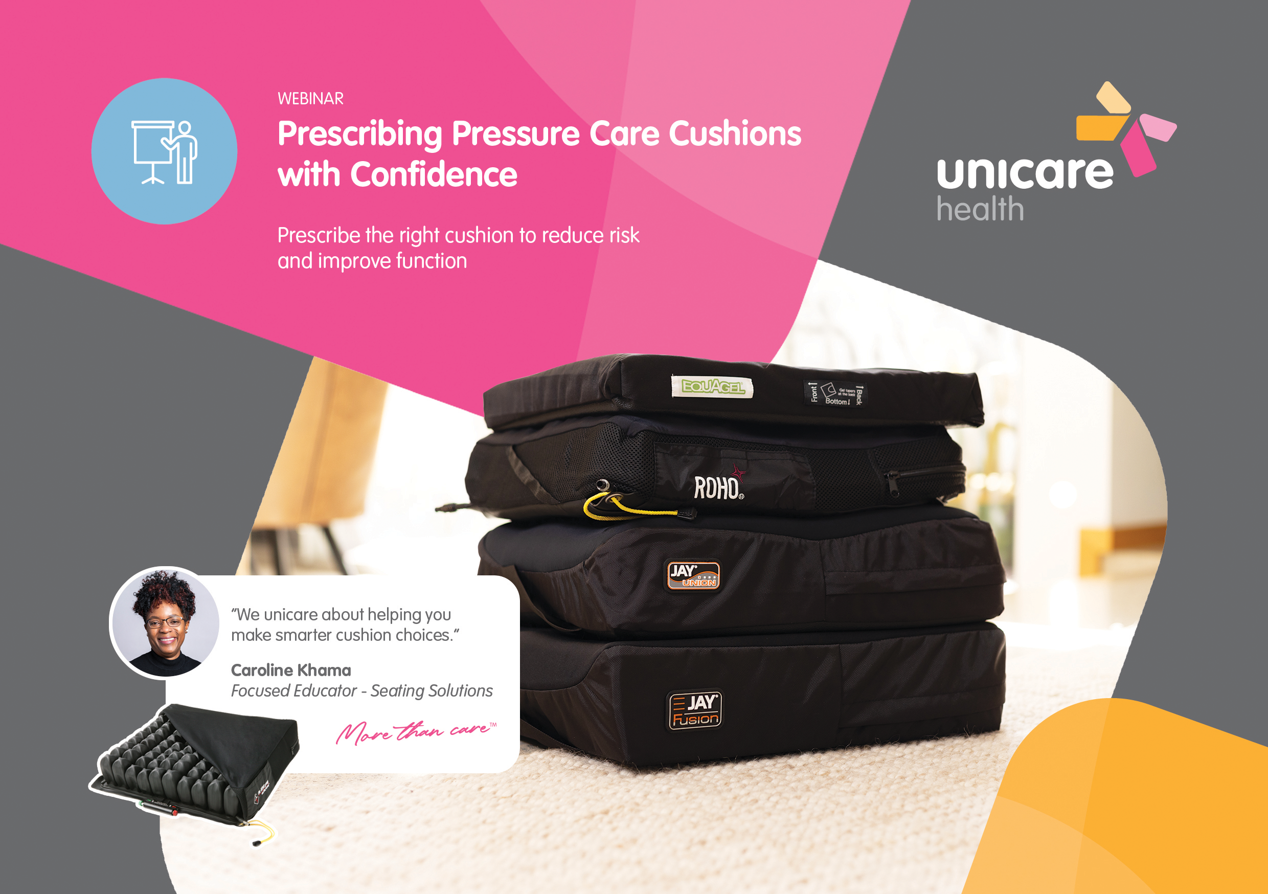 Unicare Health Seminar : Defining Pressure Care Excellence