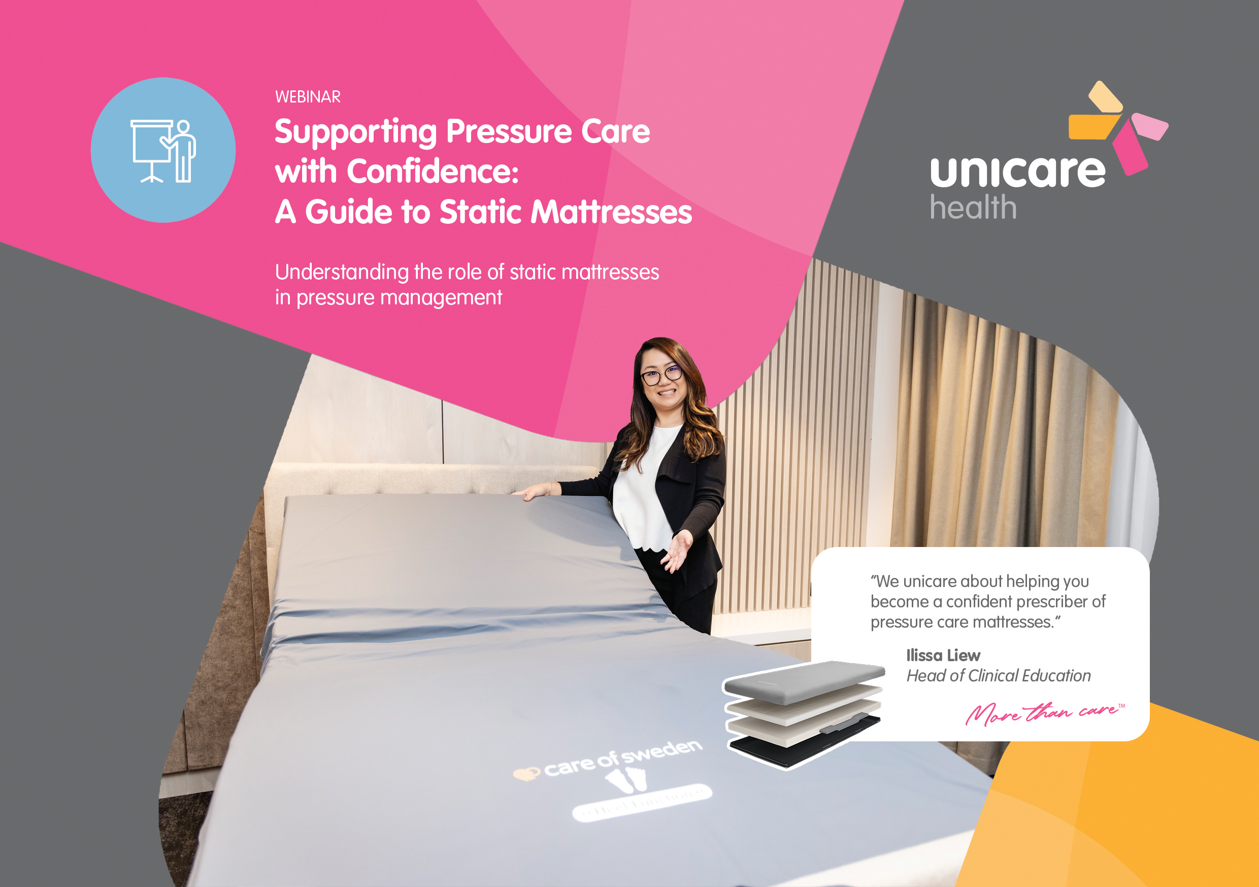 Unicare Health Seminar : Defining Pressure Care Excellence