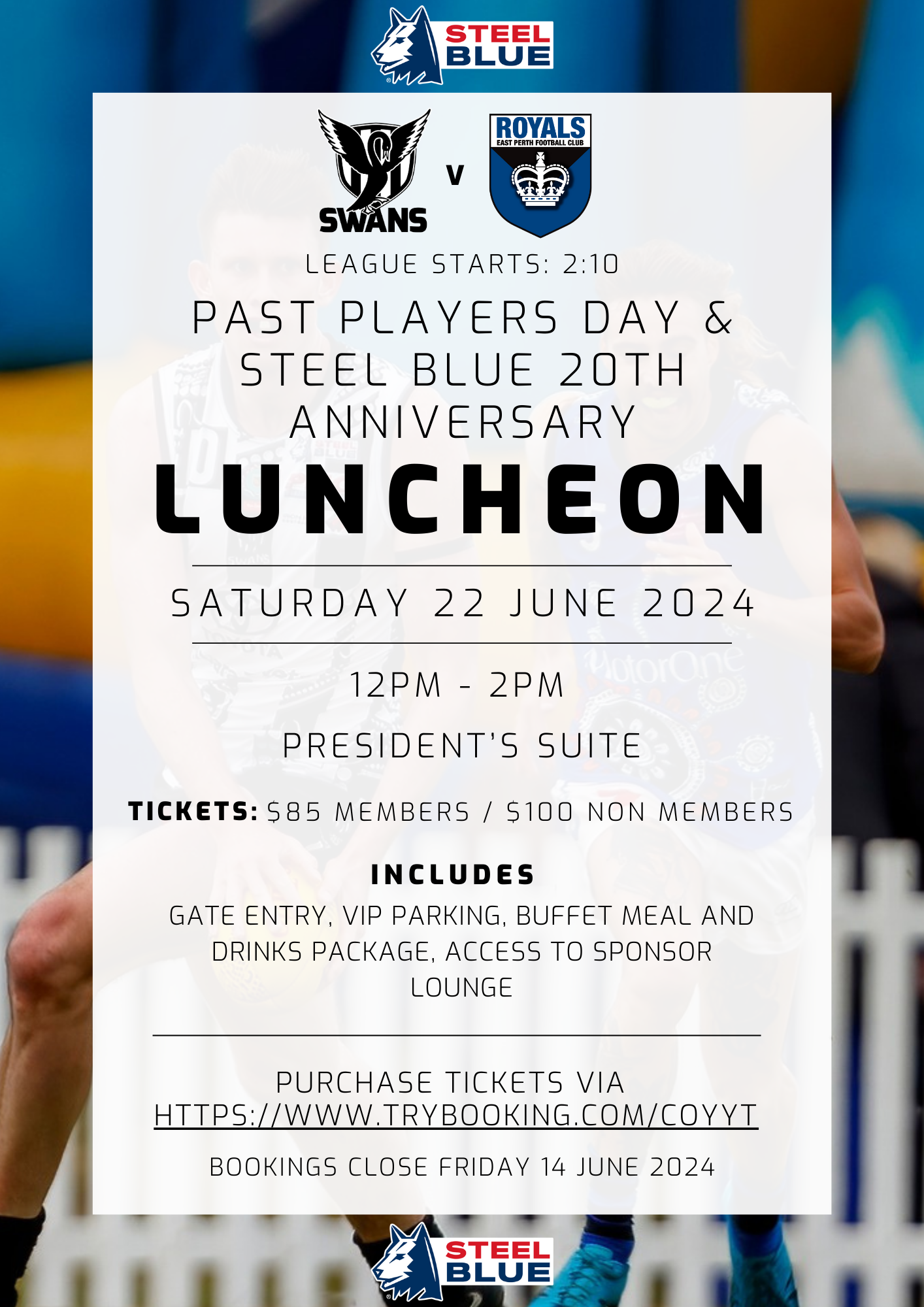 LEGENDS LUNCHEON Swans v East Perth Tickets, Steel Blue Oval