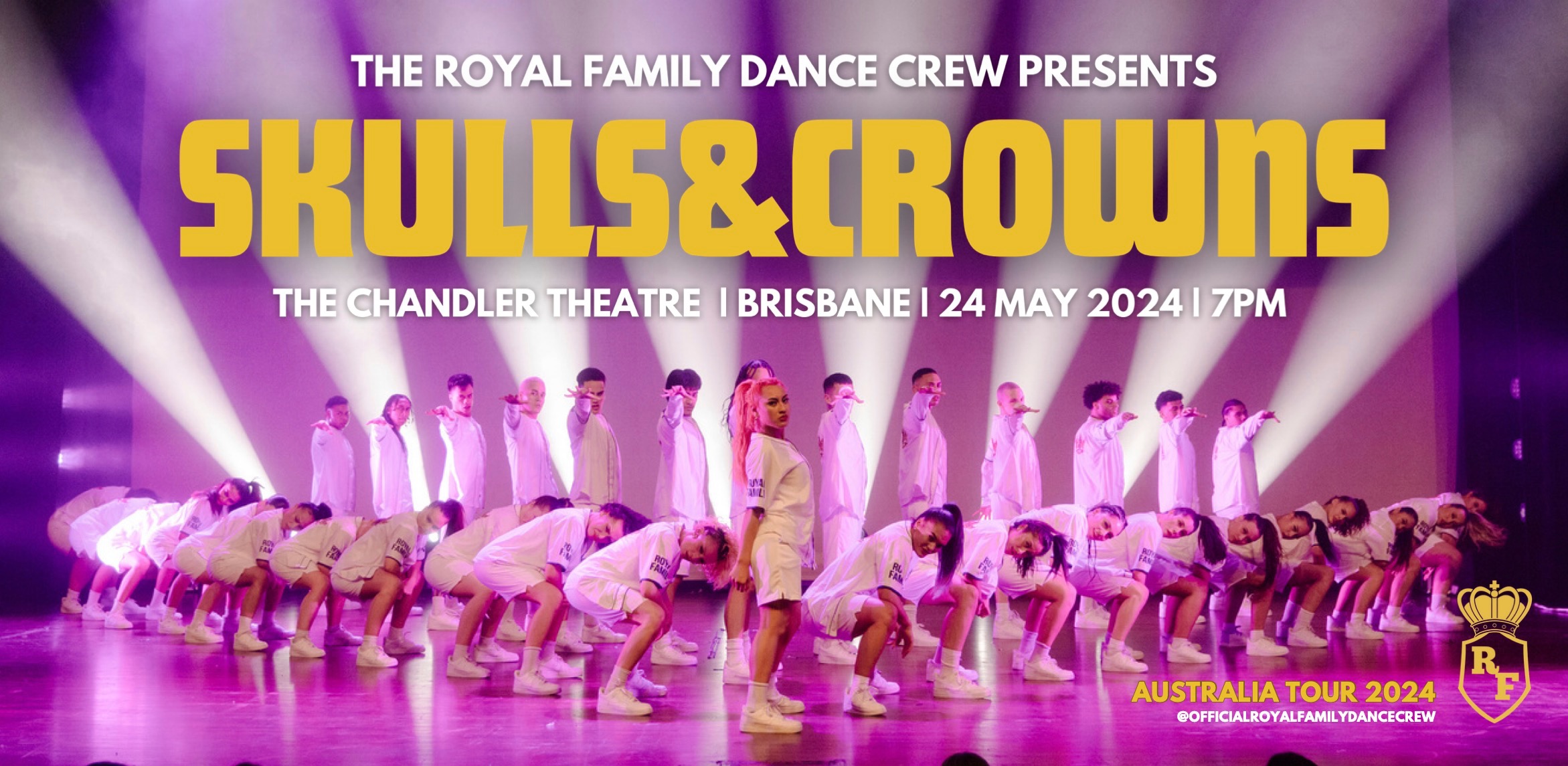 BNE The Royal Family Dance Crew Presents SKULLS & CROWNS Tickets
