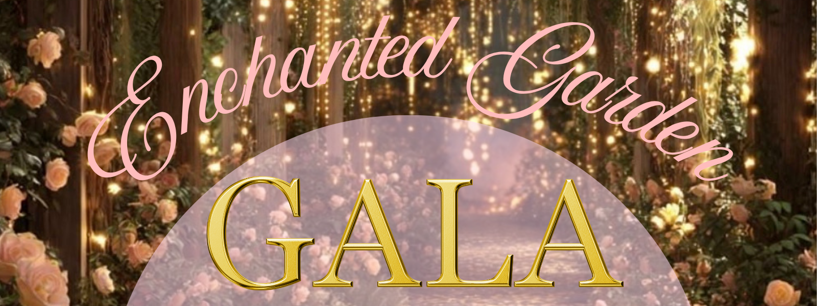 Enchanted Garden Gala