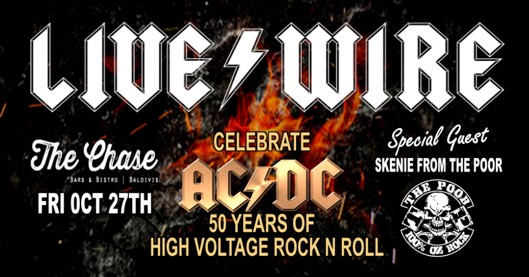 LIVE WIRE - 50 YEARS OF AC/DC. The Chase. Tickets, The Chase Bar And  Bistro, Baldivis