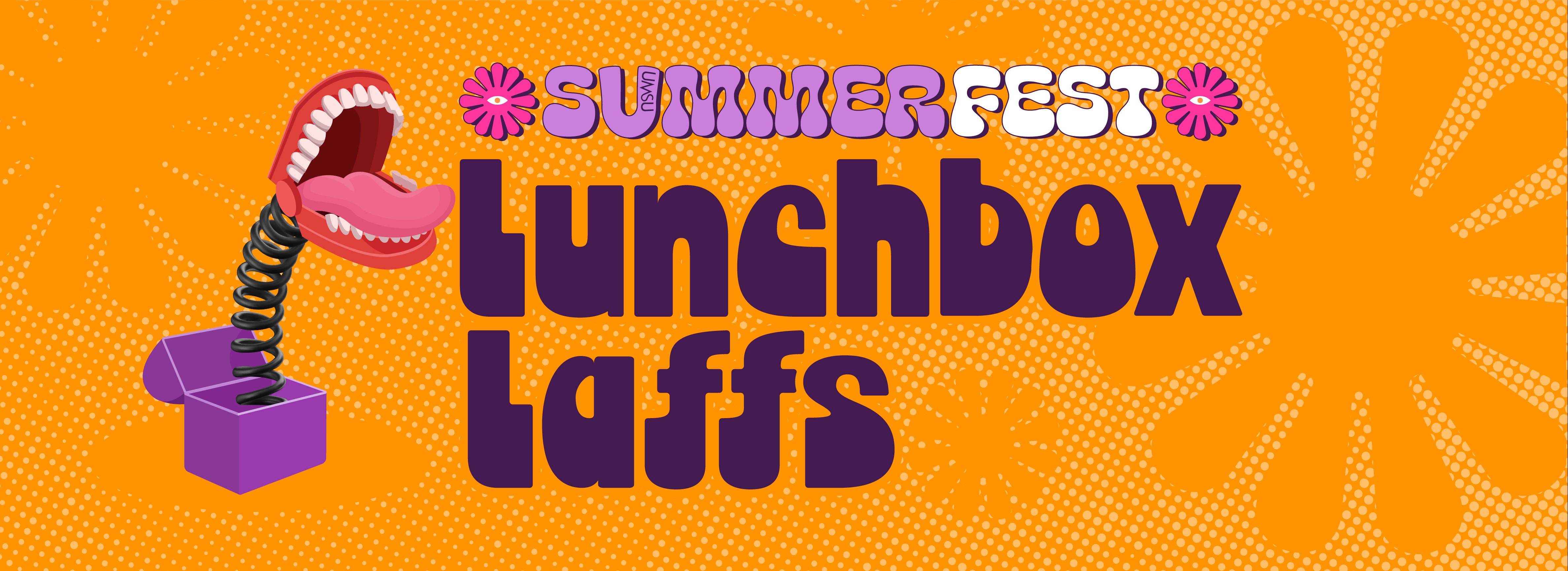 SummerFest 2024 Lunchbox Laffs! Tickets, Union Theatre, Level 2, Arts