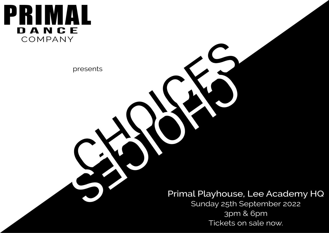 2022 Primal Dance Company presents "Choices" Tickets, Primal Playhouse