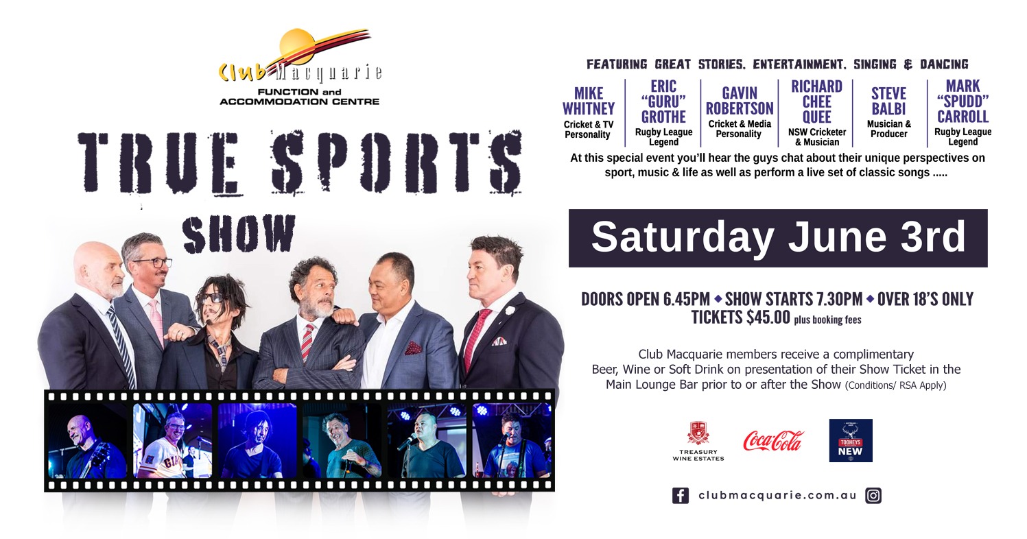 True Sports Show Tickets, Club Macquarie, Argenton TryBooking Australia