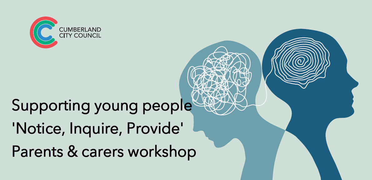 Supporting young people workshop: ‘Notice, Inquire, Provide’