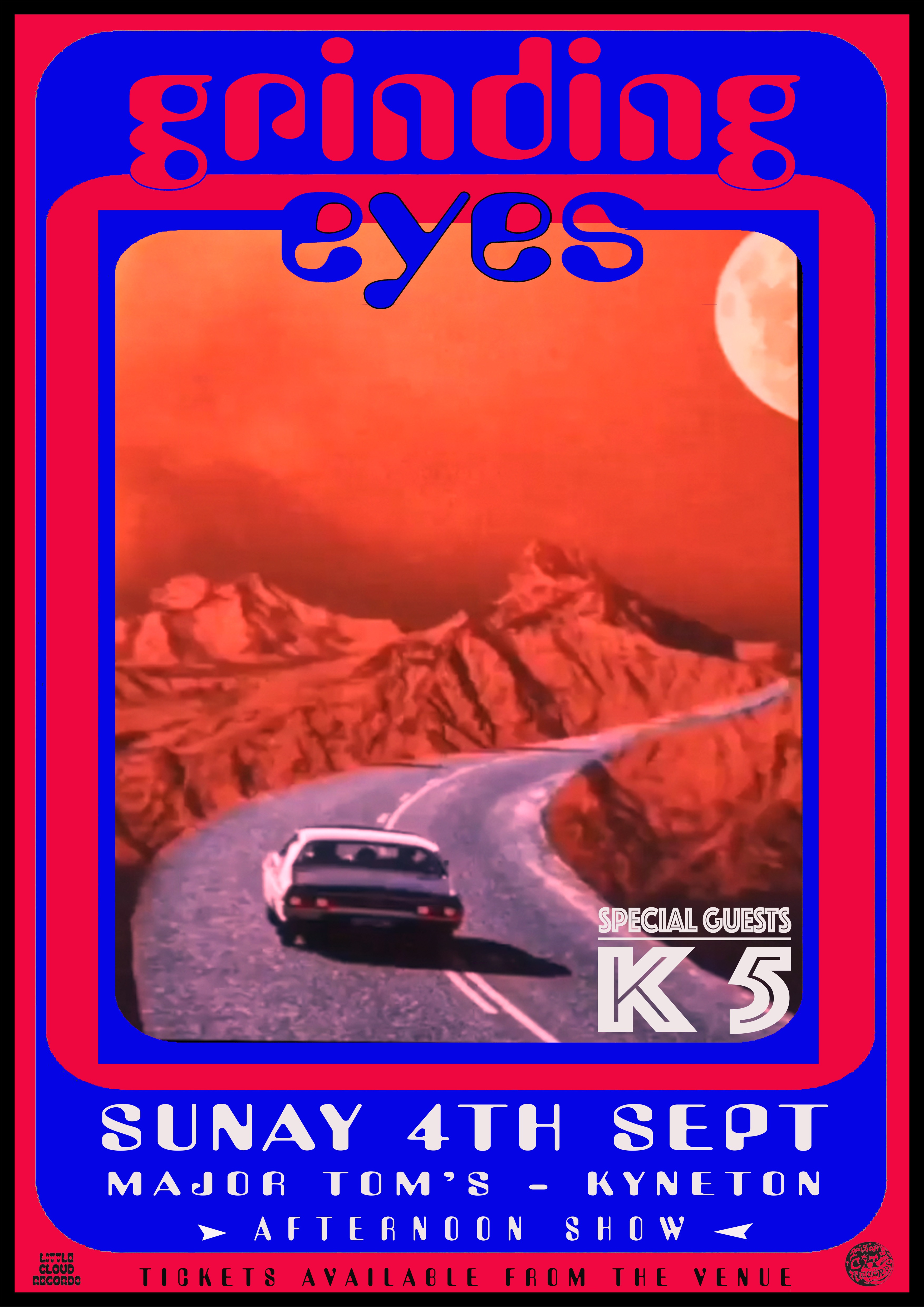 Grinding Eyes & K5 Tickets, Major Tom's, TryBooking Australia