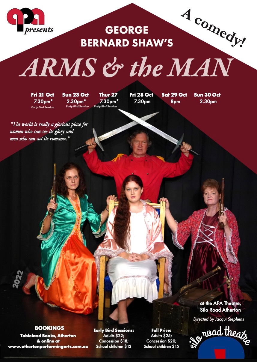 Bernard Shaw’s ARMS AND THE MAN Tickets, Atherton Performing