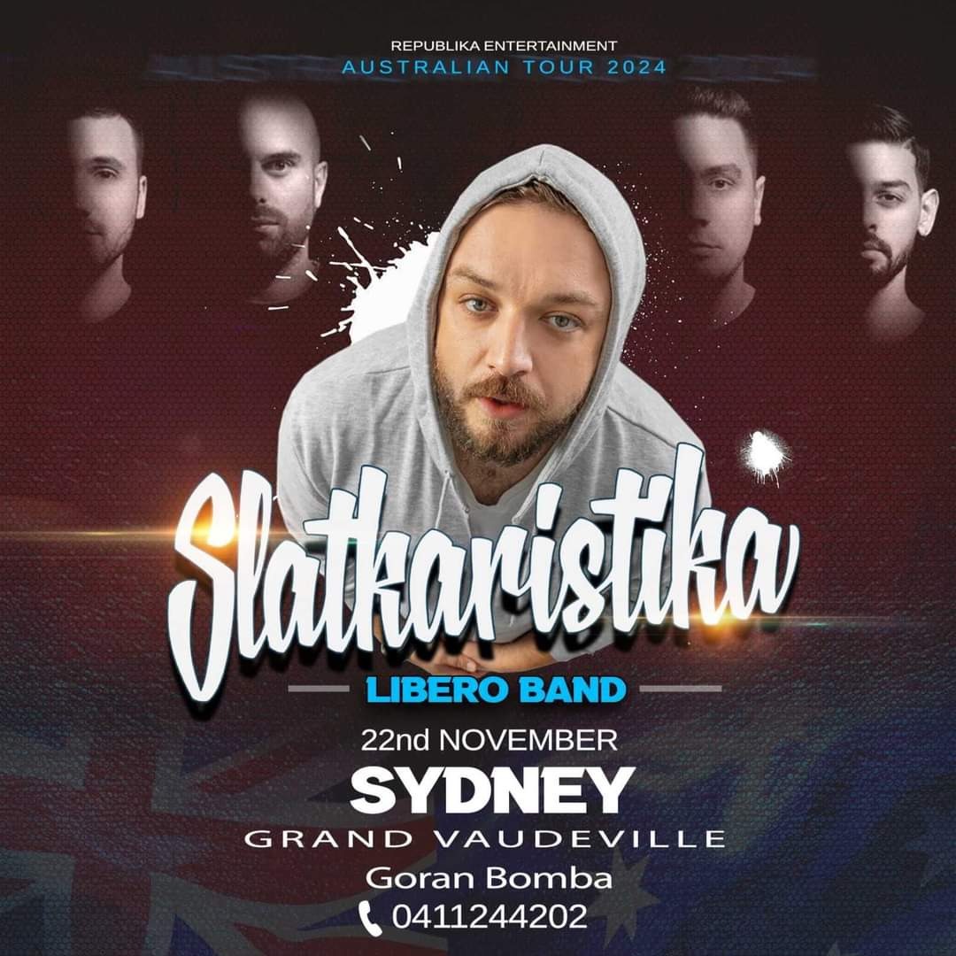 SLATKARISTIKA & LIBERO BAND Tickets, The Grand Vaudeville , Condell