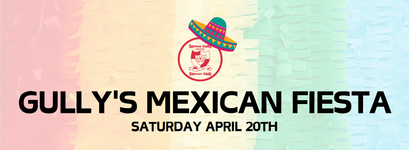 Gully's Mexican Fiesta Tickets, Stanley Avenue, Spring Gully