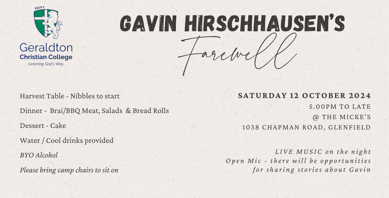 Gavin Hirschhausen's Farewell Tickets, Geraldton Christian College Hall