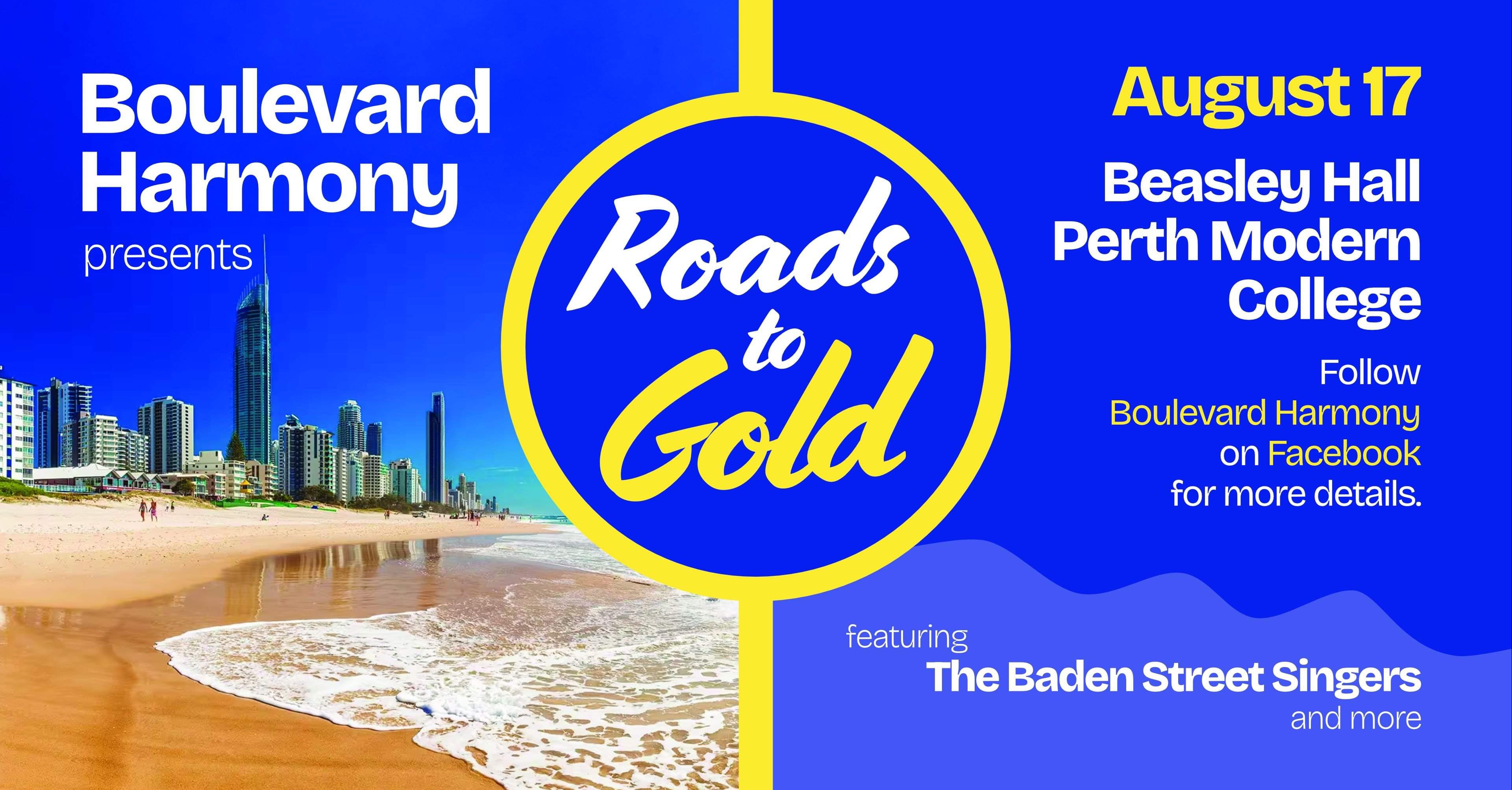 Boulevard Harmony presents 'Roads to Gold' Tickets, Beasley Hall, Perth