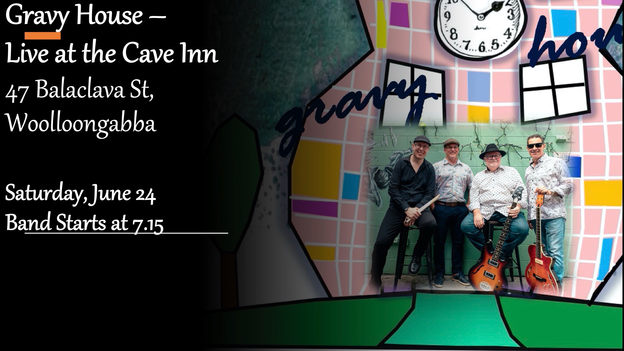 Gravy House at the Cave Inn Tickets, Cave Inn, Woolloongabba