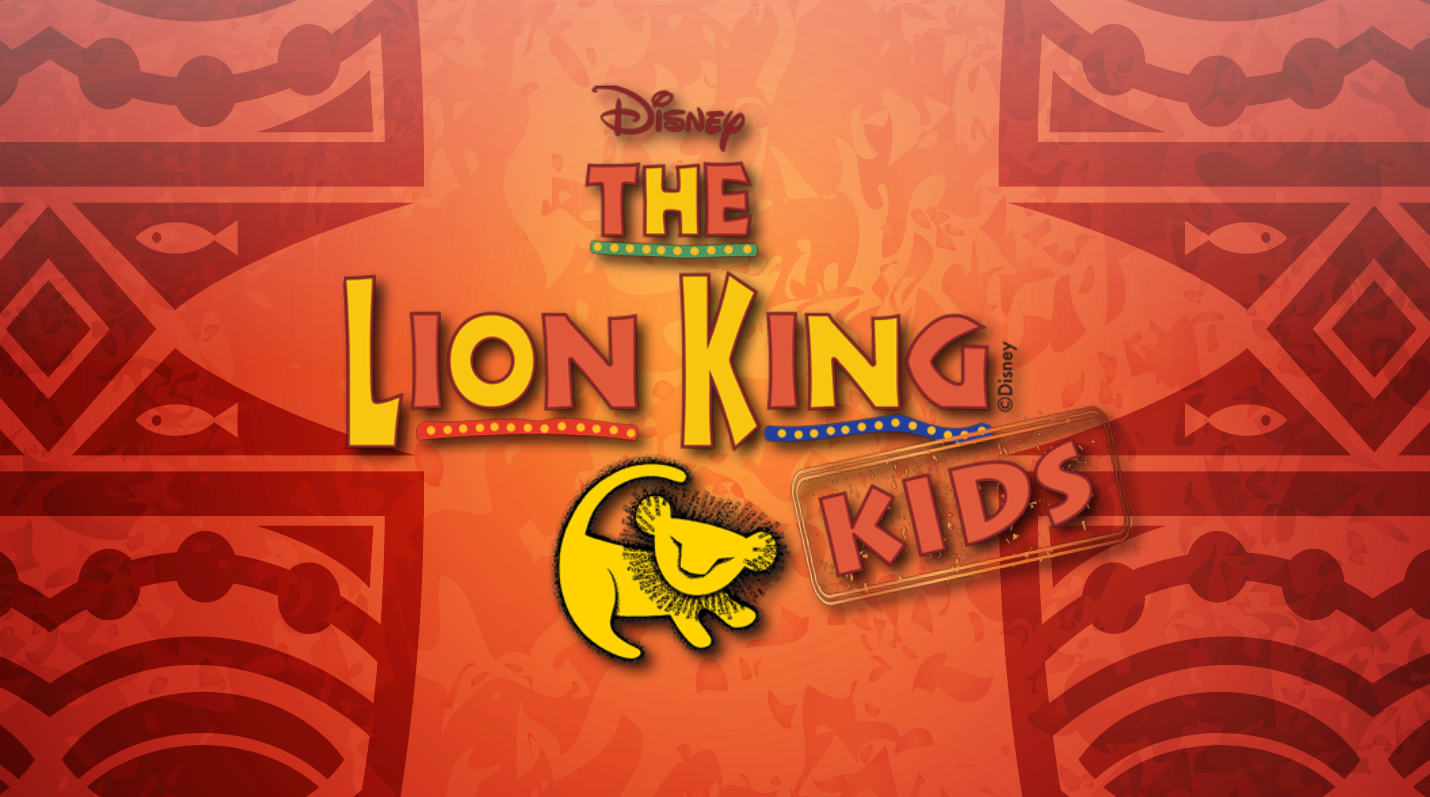 Disney's The Lion King Kids Tickets, Pavillion Theatre New, Beenleigh