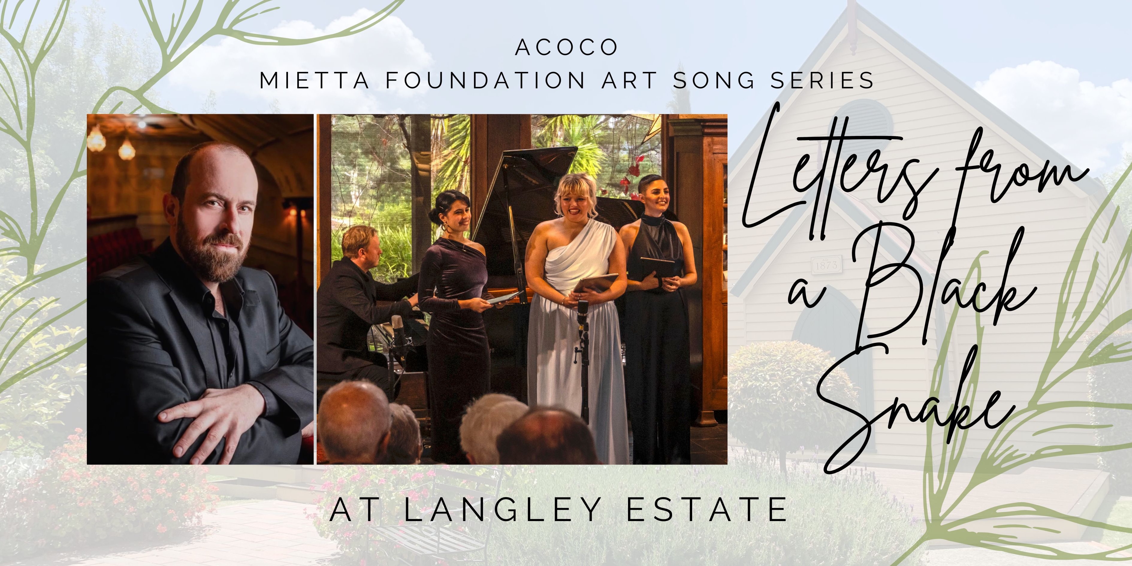 Letters from a Black Snake at Langley Estate Tickets, Lauriston Chapel ...