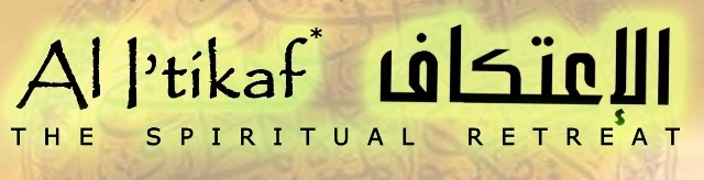 Monthly I’tekaf - Brotherhood