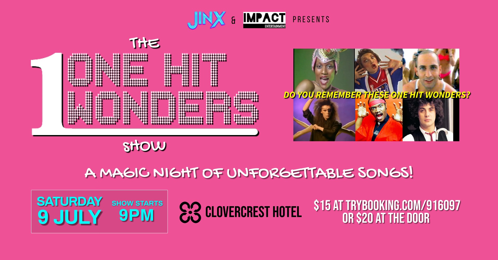 The ONE HIT WONDERS Show at the Clovercrest Hotel Tickets, CLOVERCREST HOTEL, MODBURY NORTH
