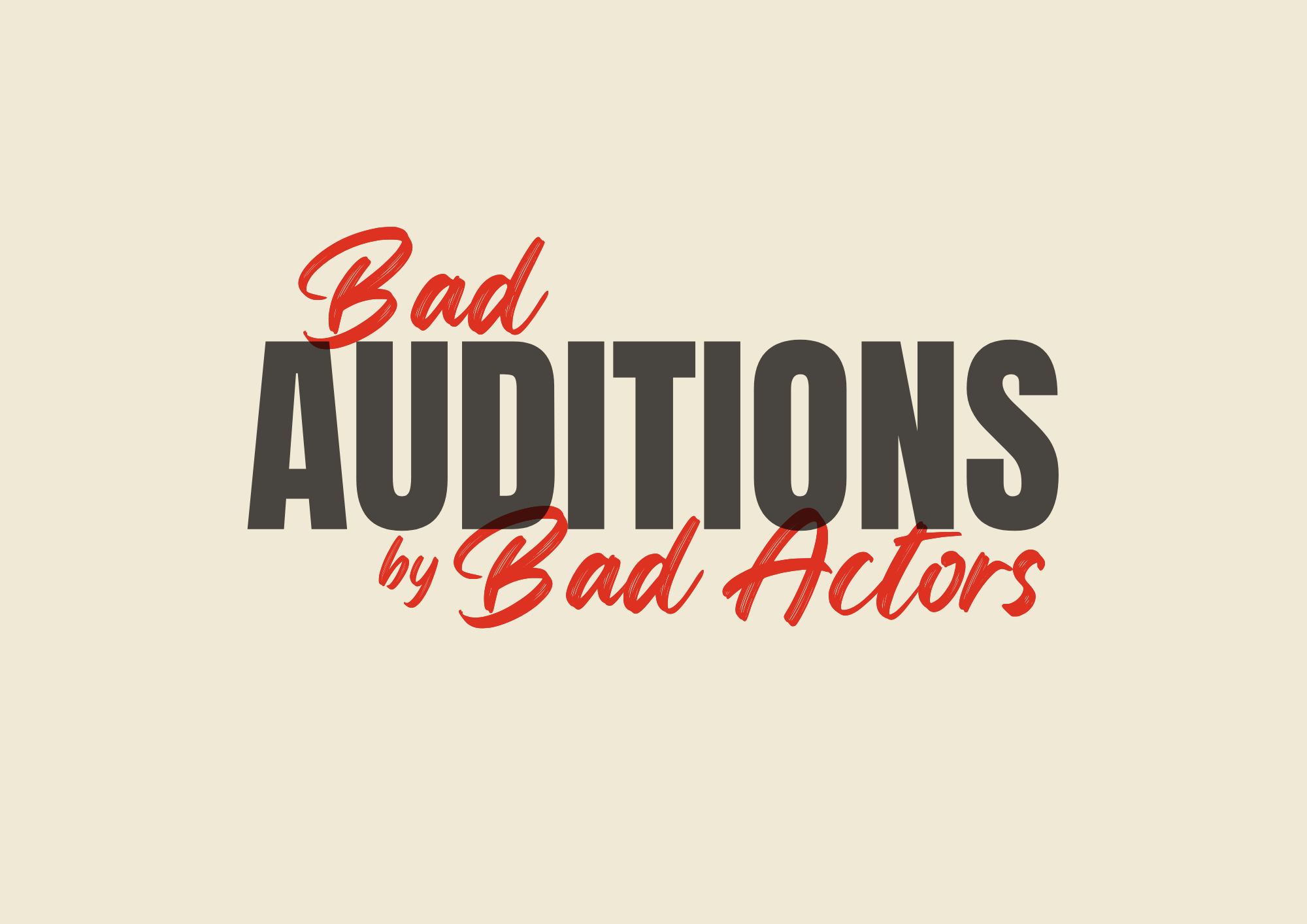 Bad Auditions By Bad Actors Script 60 Photos - Moonagedaydream.film