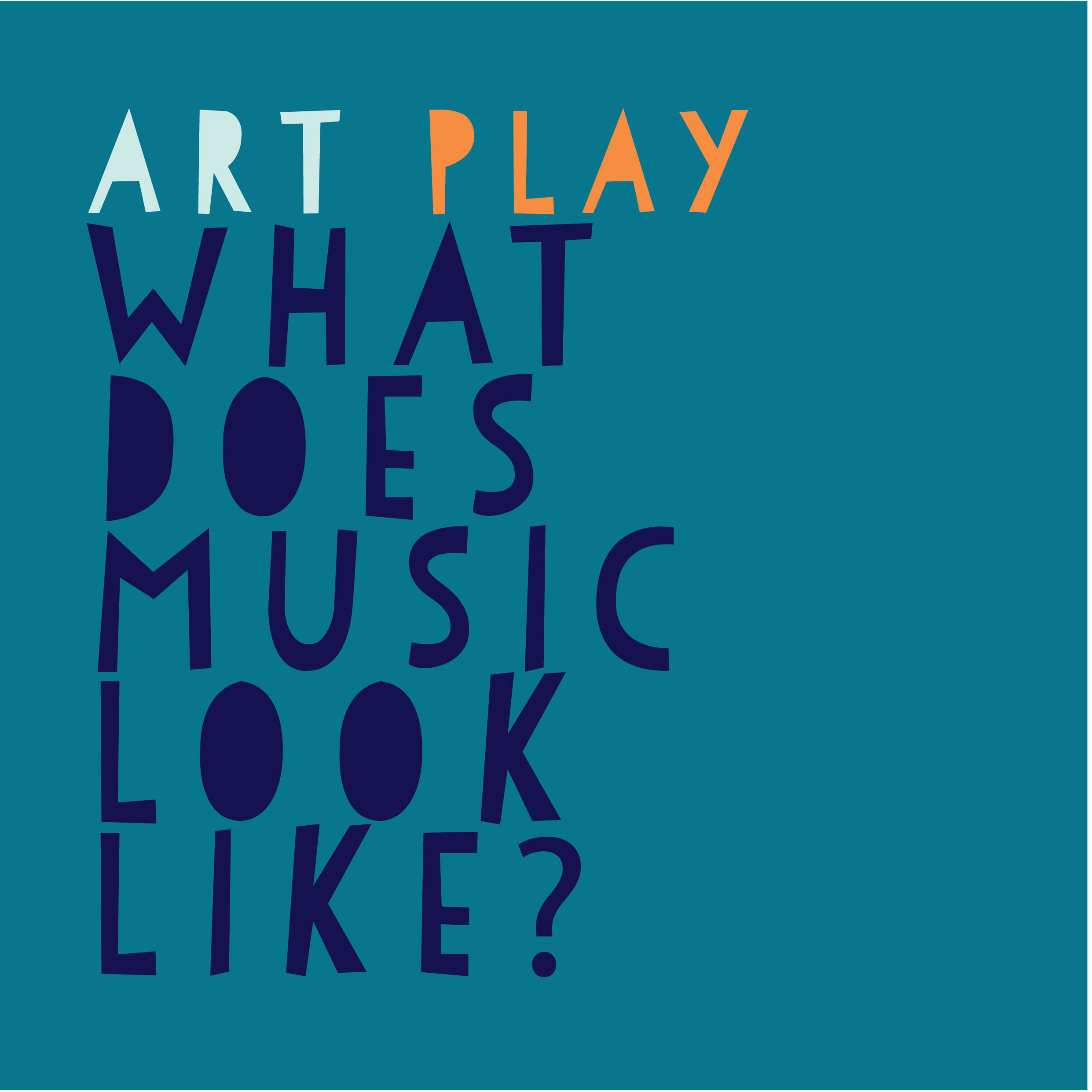 Art Play What Does Music Look Like? Tickets, SPARE PARTS ART SPACE
