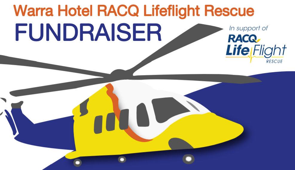 Warra Hotel Racq Lifeflight Rescue Fundraiser Tickets Warra Hotel Warra Trybooking Australia