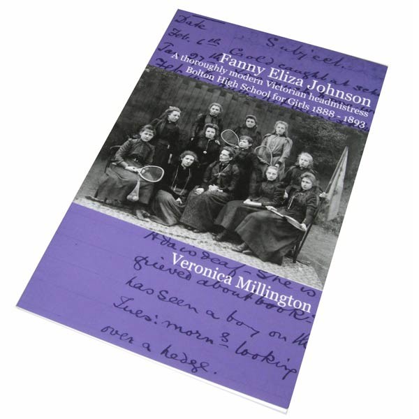 The cover of 'Fanny Eliza Johnson': a black and white, Victorian-era photograph of a group of Bolton School girls with badminton rackets across the centre of the cover, with purple stripes at the top and bottom overlaid with Victorian handwriting