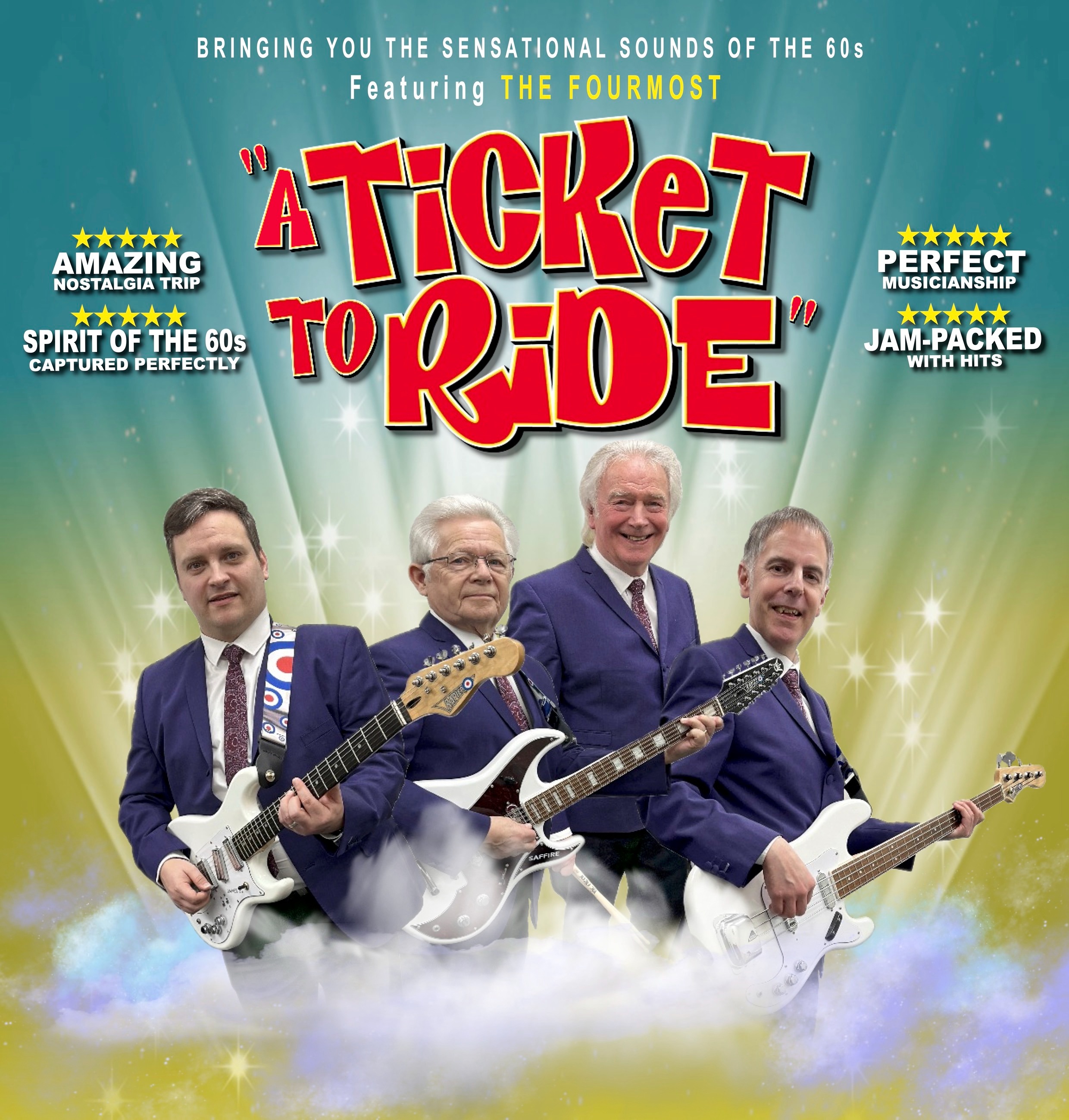 "A Ticket to Ride" feat' The Fourmost